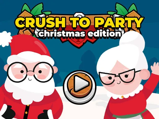 Crush to Party: Christmas Edition igra online - igraj besplatno
