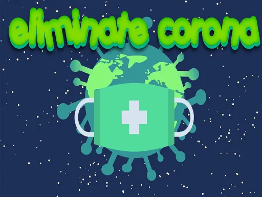 Eliminate Corona igra online - igraj besplatno
