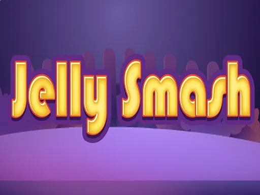 Jelly Smash igra online - igraj besplatno