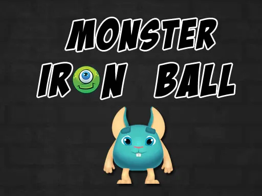 Monster Iron Ball igra online - igraj besplatno
