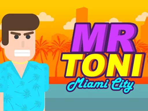 MR TONI Miami City igra online - igraj besplatno