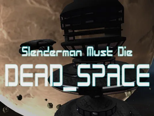 Slenderman Must Die: Dead Space igra online - igraj besplatno
