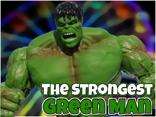 The Strongest Green Man igra online - igraj besplatno
