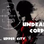 Undead Corps – CH2. Upper City igra online - igraj besplatno