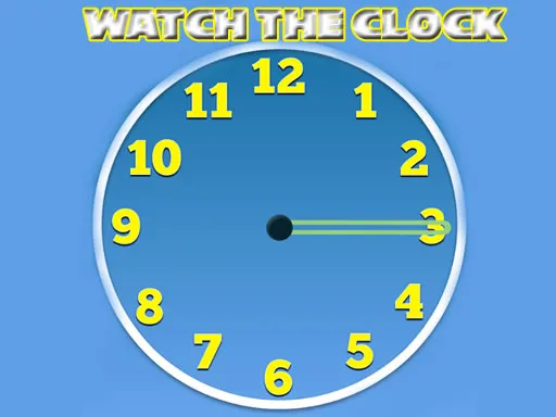 Watch The Clock igra online - igraj besplatno