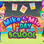 Mike and Mia 1st Day School